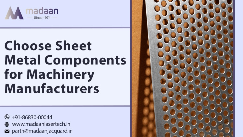 Sheet Metal Components for Machinery Manufacturers